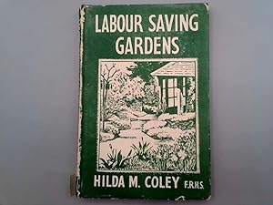 Image du vendeur pour Labour Saving Gardens mis en vente par Goldstone Rare Books
