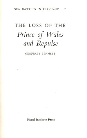 Seller image for The Loss of the Prince of Wales and Repulse for sale by LEFT COAST BOOKS