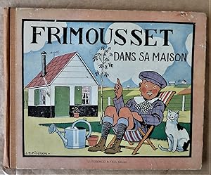 Image du vendeur pour Frimousset dans sa maison. mis en vente par librairie sciardet