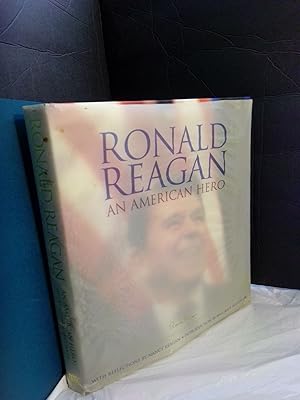 Ronald Reagan: An American Hero, His Voice, His Values, His Vision [signed]