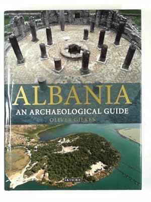 Imagen del vendedor de Albania: an archaeological guide a la venta por Cotswold Internet Books