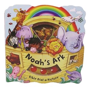 Seller image for Noah's Ark (Bible Dial-a-Picture Books) for sale by Reliant Bookstore