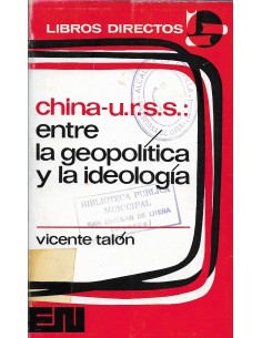 Imagen del vendedor de CHINA-U.R.S.S. ENTRE LA GEOPOLTICA Y LA IDEOLOGA a la venta por Librovicios