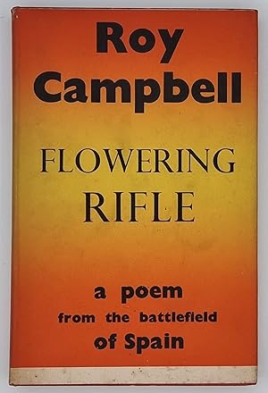 Flowering Rifle: A Poem from the Battlefield of Spain