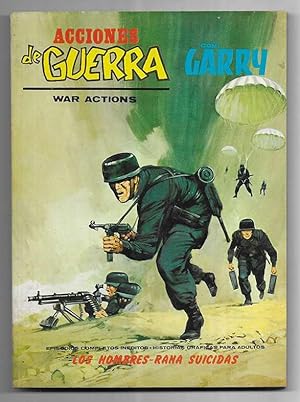 Acciones de Guerra Nº 16 Garry Los Hombres-Rana Suicidas Vertice 1ª edición