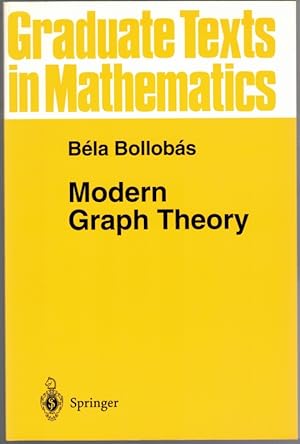 Seller image for Modern Graph Theory. With 118 Figures. [= Graduate Texts in Mathematics 184]. for sale by Antiquariat Fluck