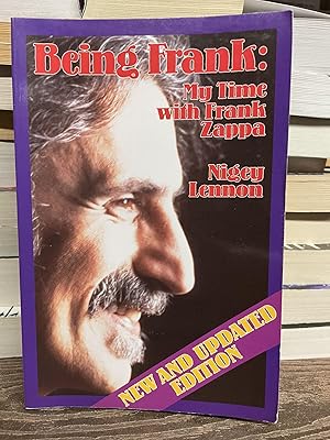 Imagen del vendedor de Being Frank: My Time with Frank Zappa a la venta por Chamblin Bookmine