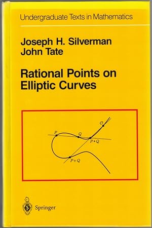Immagine del venditore per Rational Points on Elliptic Curves. With 34 Illustrations. [= Undergraduate Texts in Mathematics]. venduto da Antiquariat Fluck