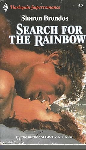 Seller image for Search for the Rainbow (Harlequin Superromance No. 266) for sale by Vada's Book Store