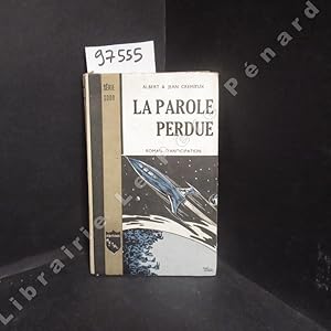 Imagen del vendedor de La Parole Perdue a la venta por Librairie-Bouquinerie Le Pre Pnard