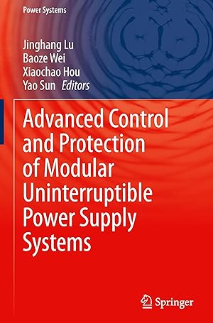 Seller image for Advanced Control and Protection of Modular Uninterruptible Power Supply Systems for sale by moluna