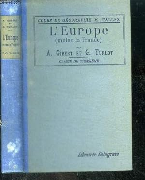 Seller image for L'europe (moins la france) - classe de troisieme - cours de geographie M. fallex - 19e edition for sale by Le-Livre