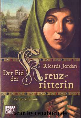 Der Eid der Kreuzritterin