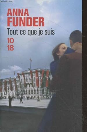 Seller image for Tout ce que je suis for sale by Le-Livre