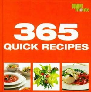 Bild des Verkufers fr 365 Quick Recipes (365 tips a year) zum Verkauf von WeBuyBooks