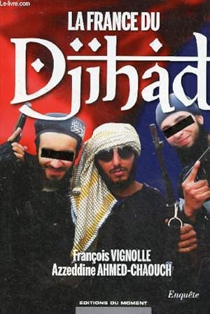 Seller image for La France du Djihad - enqute. for sale by Le-Livre