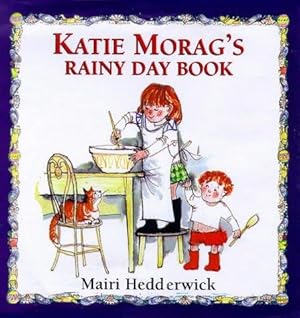 Seller image for Katie Morag Rainy Day Book (Katie Morag Books) for sale by WeBuyBooks