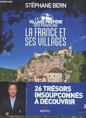 Bild des Verkufers fr Le village prfr des franais - La France et ses villages. zum Verkauf von Le-Livre