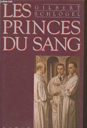 Seller image for Les princes du sang for sale by Le-Livre