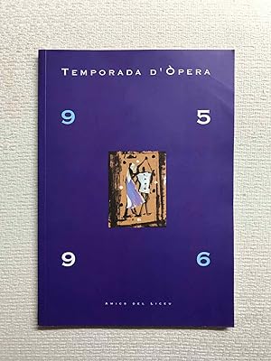Temporada d'Òpera 1995-1996. Amics del Liceu