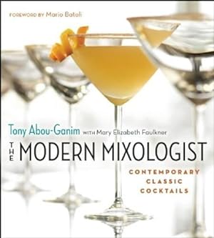 Seller image for Modern Mixologist: Contemporary Classic Cocktails for sale by WeBuyBooks