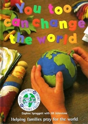 Seller image for You Too Can Change the World for sale by WeBuyBooks