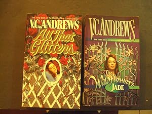 Seller image for 2 V.C. Andrews PBs All That Glitters; The Wildflowers (Jade) for sale by Joseph M Zunno