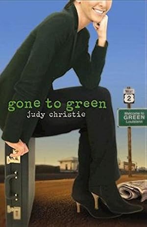 Imagen del vendedor de Gone to Green: Gone to Green Series - Book 1 a la venta por Reliant Bookstore