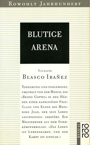 Bild des Verkufers fr Blutige Arena. Roman. bertr. von Otto Albrecht van Bebber. (= Rowohlt Jahrhundert, Bd. 41). zum Verkauf von ANTIQUARIAT MATTHIAS LOIDL