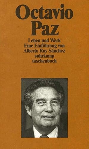 Bild des Verkufers fr Octavio Paz. Leben und Werk. Eine Einfhrung. (= suhrkamp taschenbuch 1894). zum Verkauf von ANTIQUARIAT MATTHIAS LOIDL