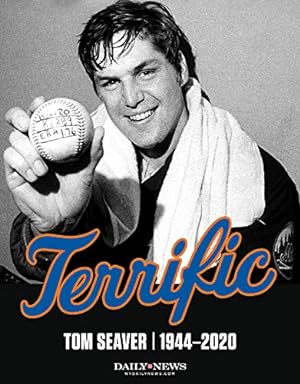 Seller image for Terrific: Tom Seaver 1944-2020 by New York Daily News [Paperback ] for sale by booksXpress
