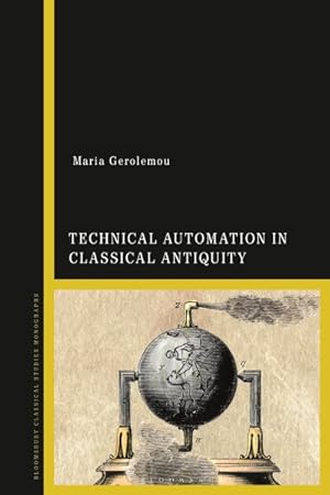 Seller image for Technical Automation in Classical Antiquity for sale by GreatBookPrices