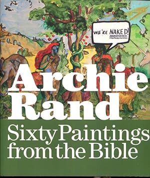 Seller image for Archie Rand: Sixty Paintings from the Bible for sale by Turgid Tomes