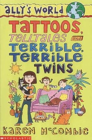 Immagine del venditore per Tattoos, Telltales and Terrible, Terrible Twins: No. 8 (Ally's World S.) venduto da WeBuyBooks