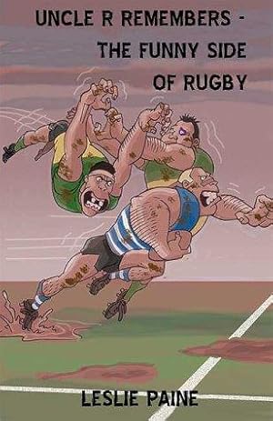 Imagen del vendedor de Uncle R Remembers: The Funny Side of Rugby a la venta por WeBuyBooks