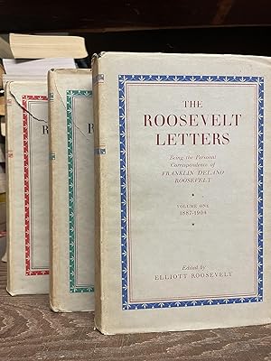 Seller image for The Roosevelt Letters, Being the Personal Correspondence of Franklin Delano Roosevelt (Complete 3-Volume Set) for sale by Chamblin Bookmine
