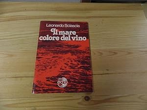 Bild des Verkufers fr Il mare colore del vino : 3 racconti. A cura di Carmine Chiellino zum Verkauf von Versandantiquariat Schfer