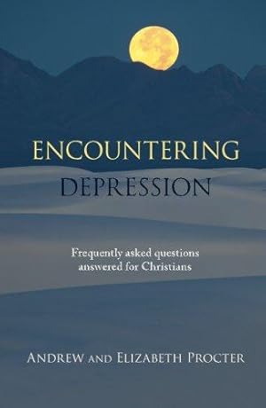 Bild des Verkufers fr Encountering Depression: Frequently asked Questions Answered for Christians zum Verkauf von WeBuyBooks