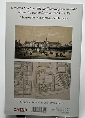 Seller image for Un fantme dans la ville, l'ancien htel de ville de Caen, sminaire des eudistes de 1664  1792 for sale by Lioudalivre