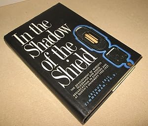 Seller image for In the Shadow of the Shield; The Development of Wireless Telegraphy and Radio Broadcasting in Kingston and at Queen's University; An Oral and Documentary History 1902-1957 (Signed) for sale by Homeward Bound Books