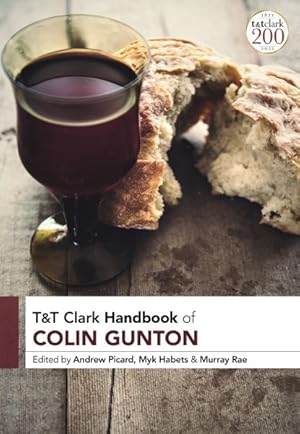 Immagine del venditore per T&t Clark Handbook of Colin Gunton venduto da GreatBookPrices