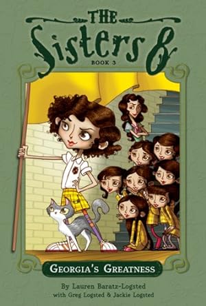 Seller image for Georgia's Greatness (The Sisters Eight, Book 3) by Baratz-Logsted, Lauren [Paperback ] for sale by booksXpress