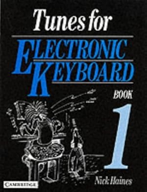 Imagen del vendedor de Tunes for Electronic Keyboard Book 1 a la venta por WeBuyBooks