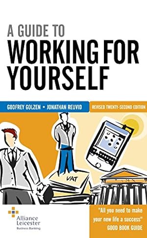 Seller image for A Guide to Working for Yourself for sale by WeBuyBooks