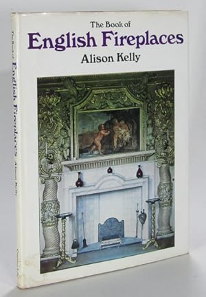 Seller image for The Book of English Fireplaces for sale by AJ Scruffles