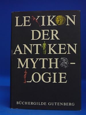 Lexikon der antiken Mythologie. - Mit 72 Abbildungen und 5 Karten.