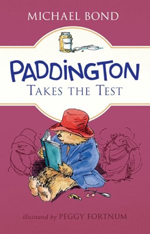 Bild des Verkufers fr Paddington Takes the Test zum Verkauf von GreatBookPrices