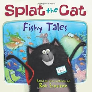 Seller image for Splat the Cat: Fishy Tales by Annie Auerbach [Paperback ] for sale by booksXpress