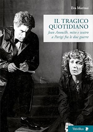 Seller image for Il tragico quotidiano for sale by Libro Co. Italia Srl