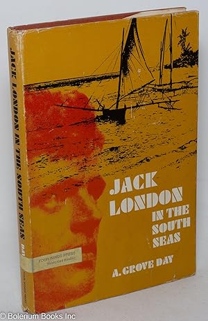 Jack London in the South Seas